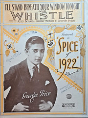 Music Sheet ILL STAND BENEATH YOUR WINDOW TONIGHT & WHISTLE © 1922 Georgie Price
