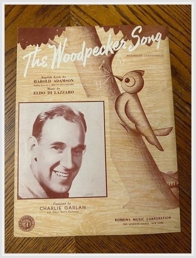 Woodpecker Song Sheet Music Robbins Music 1940 Garlan Adamson Woodpecker