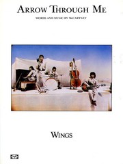 Arrow Through Me Song by Paul McCartney Piano Sheet Music Guitar Chords Lyrics