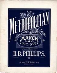 Metropolitan March & Two-Step, H. B. Phillips, Antique sheet music, 1901