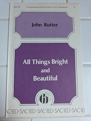 All Things Bright and Beautiful Rutter Choral Sheet Music SATB Keyboard 1983