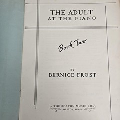Bernice Frost The Adult At The Piano Book Two Folk Music Instruction 1950 Vtg