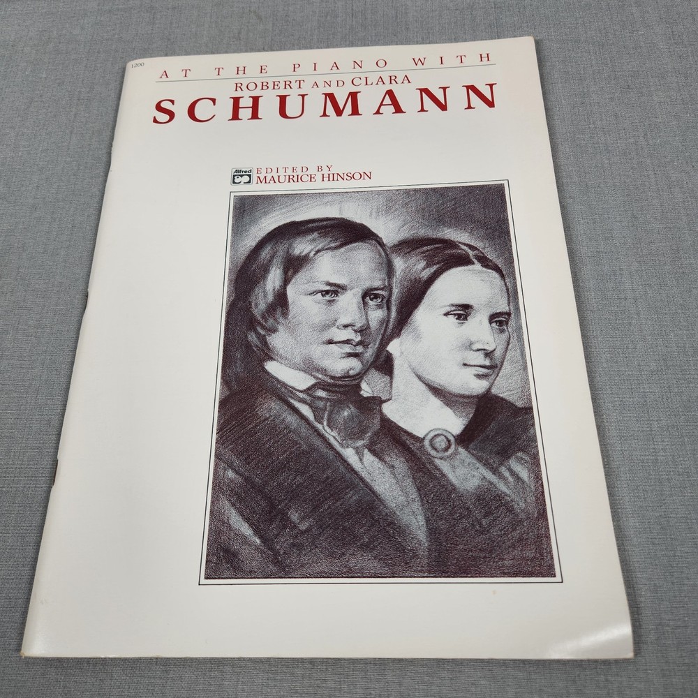 At The Piano With Robert & Clara Schumann Sheet Music 1988 Maurice Hinson