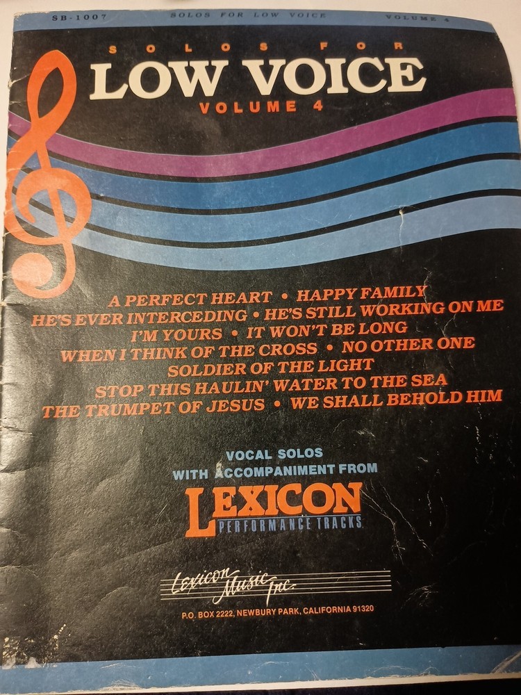 Solo for Low Voice Volume 4 Vocal Solos with Accompaniment from Lexicon 1982 B13