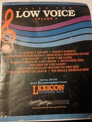 Solo for Low Voice Volume 4 Vocal Solos with Accompaniment from Lexicon 1982 B13