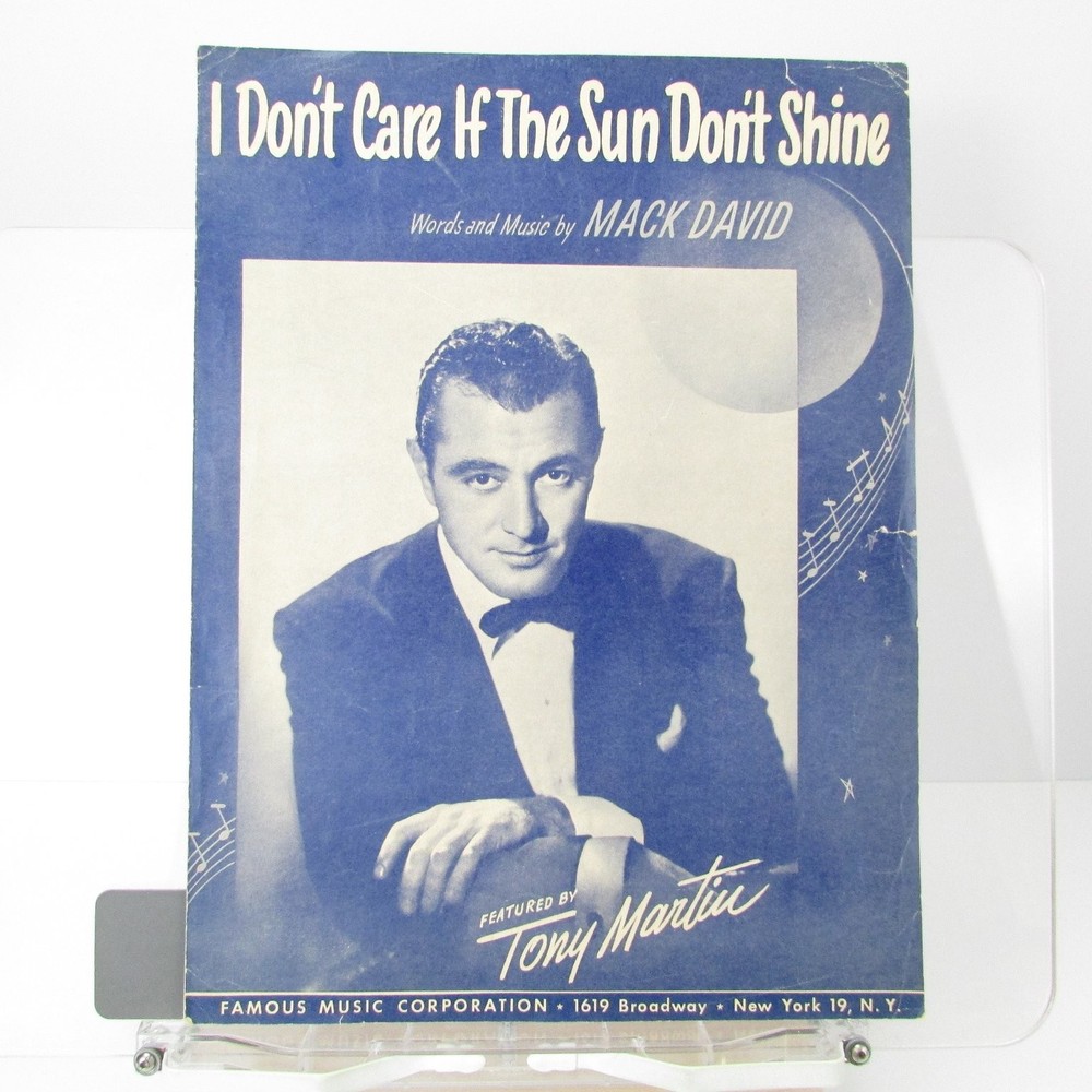 I Don&rsquo;t Care If The Sun Don&rsquo;t Shine Sheet Music Tony Martin P/V/G 1949 Piano