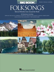Big Book of Folksongs Piano Sheet Music Guitar Chords Lyrics 125 Folk Songs