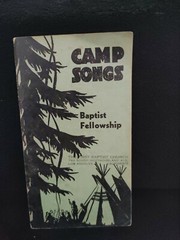 Vintage – Camp Songs – Baptist Fellowship 1938 – 56 pages