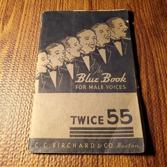 The Blue Book for Male Voices Twice 55 Vocal Selections C.C. Birchard
