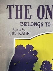 The One I Love Piano Voice Sheet Music Kahn/Jones 1924 Milton Weil