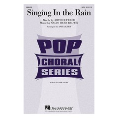 Hal Leonard Singing in the Rain SATB arranged by Anita Kerr