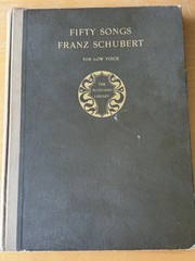 Antique Franz Schubert Fifty Songs Low Voice 1903 Ditson Gilt Pages HC