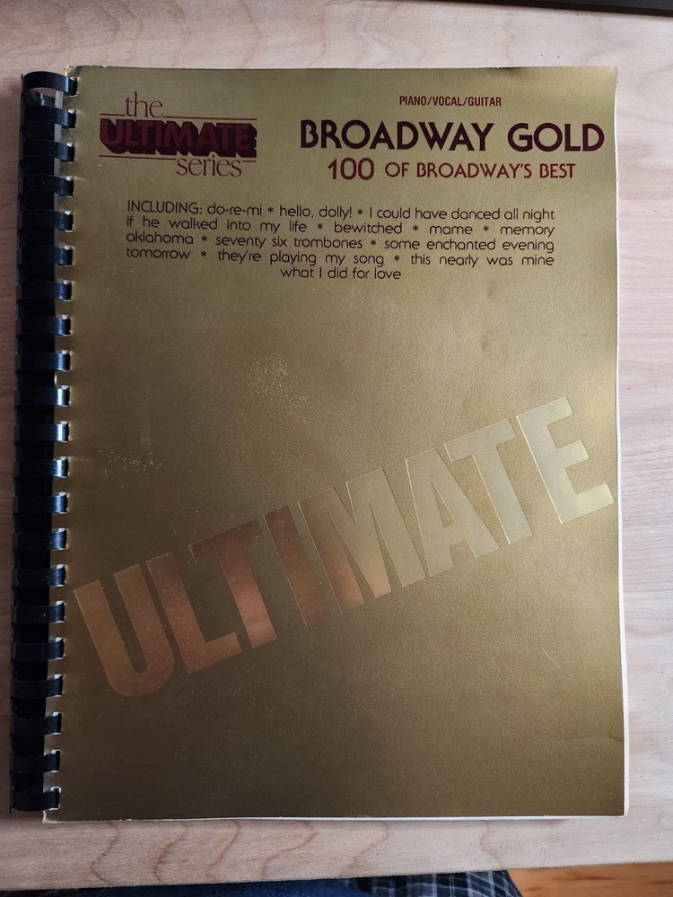 The Ultimate Series Broadway Gold Piano Vocal Guitar Sheet Music Song Book M33