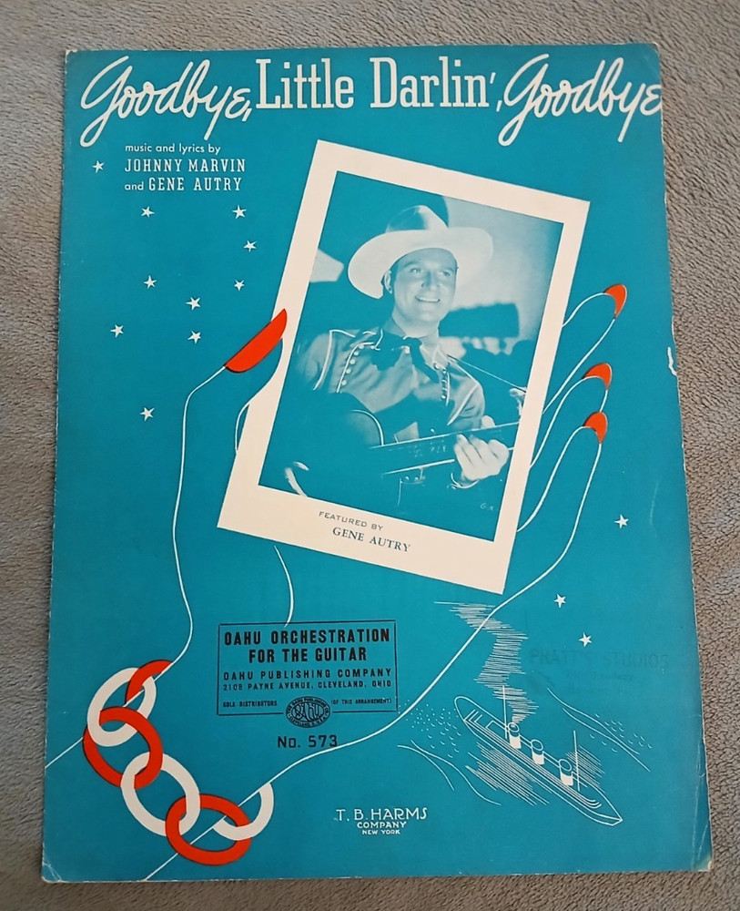 GENE AUTRY Sheet Music « Goodbye, Little Darlin&rsquo;, Goodbye » 1941 Oahu Promo w/TAB