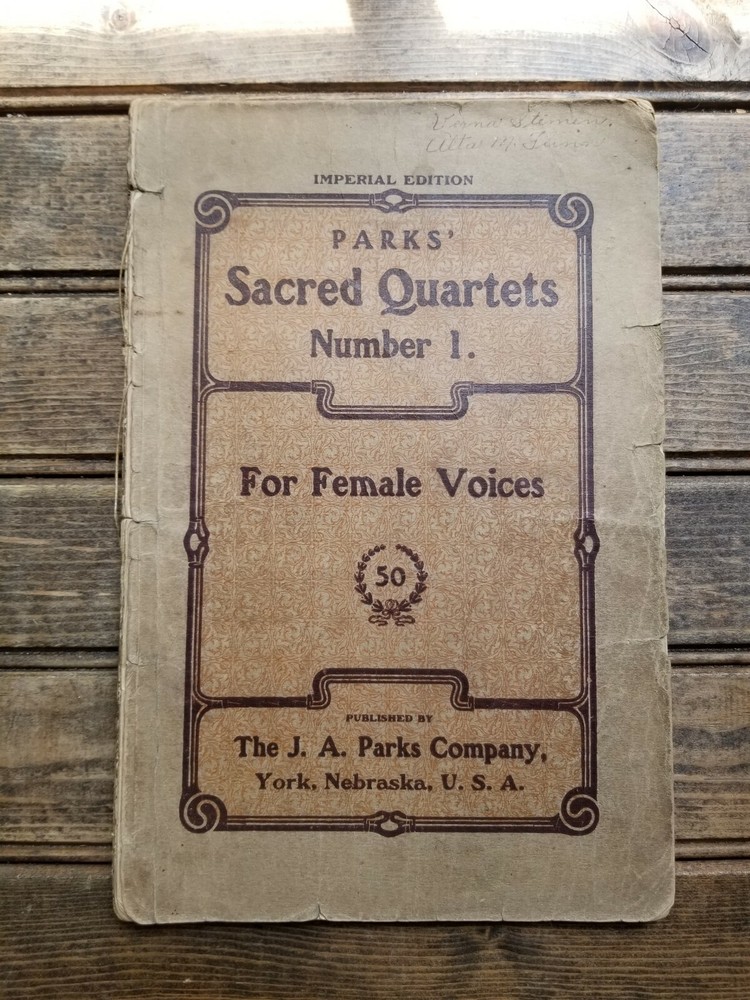 Parks Imperial Sacred Quartets #1 Female Voices Music & Songbook VERY old