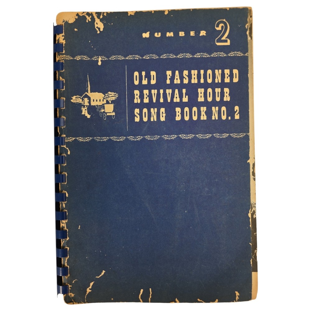 Old Fashioned Revival Hour Songs No 2 Gospel Choir Piano Songbook 1955 Vintage