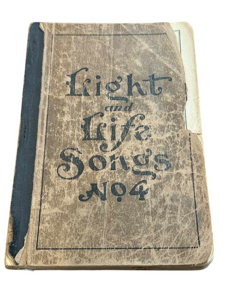 Vtg Light and Life Songs No 4 1928 Hymnal Church Song Book Chicago IL