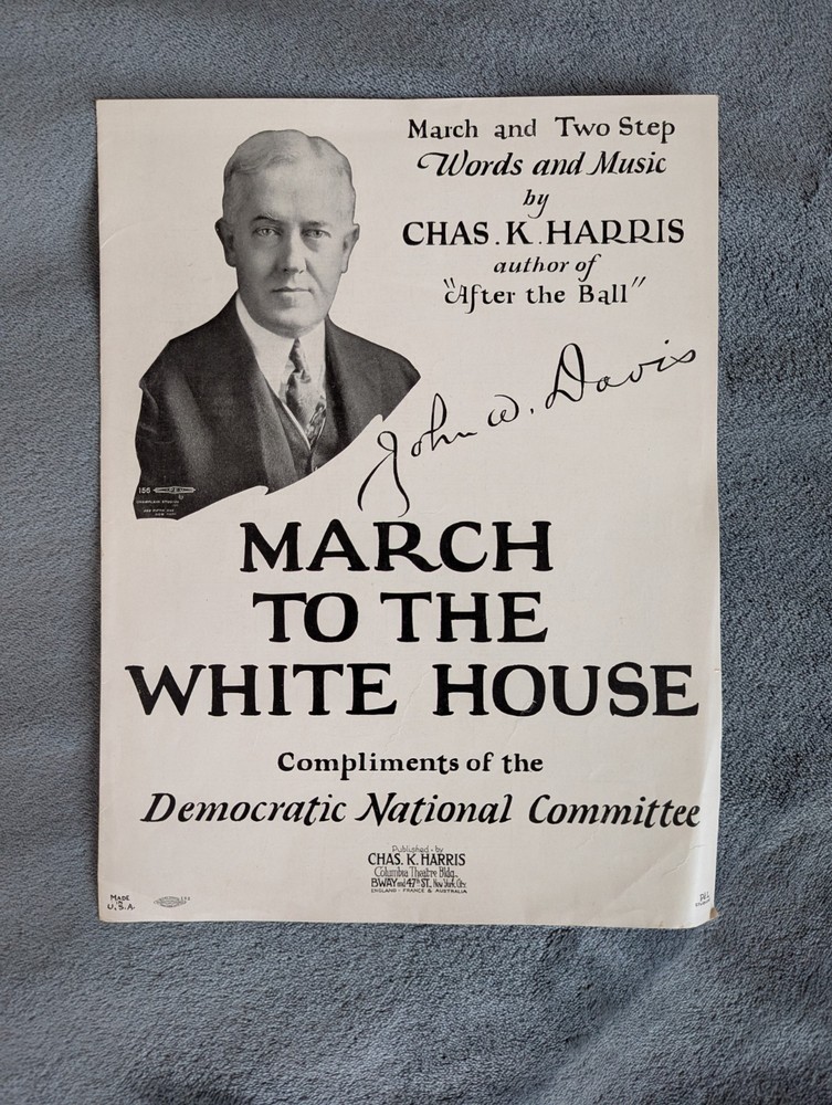 March To The White House 1924 Sheet Music John W. Davis Democratic Committee