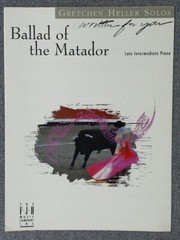 Ballad Of The Matador Late Intermediate Piano Solo by Gretchen Heller (FJH 1998)