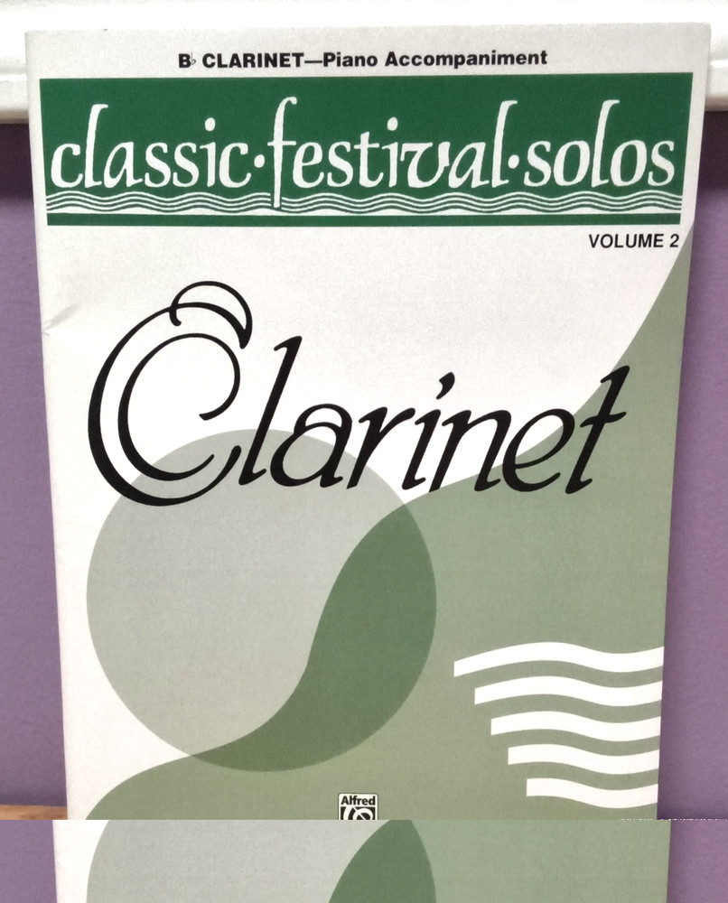Classic Festival Solos Songbook ~ Piano Accompaniment for Bb Clarinet Volume 2
