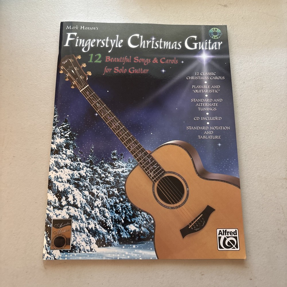 Mark Hanson&rsquo;s Fingerstyle Christmas Guitar: 12 Songs & Carols 1998 PB With CD