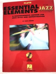Essential Elements For Flute For Jazz Ensemble Sheet Music Mike Steinel w CD&rsquo;s