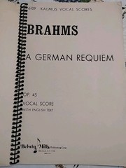 Valentina Kozlowski Estate, Brahms: A German Requiem, Op 45 Kalmus Vocal Score