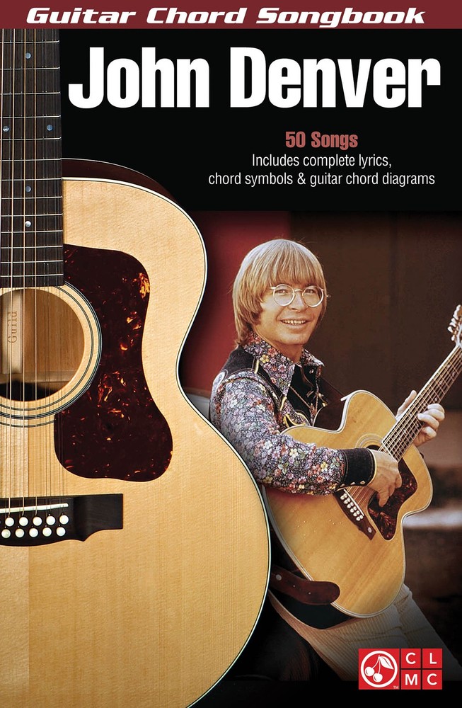 John Denver Guitar Chord Songbook Lyrics & Diagrams 50 Pop Folk Songs 6×9 Book