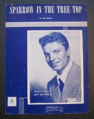 Sparrow In The Tree Top by Guy Mitchell sheet music