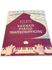 VTG Rob Roy Peery Sacred Piano Transcriptions Hymnal Book 1950