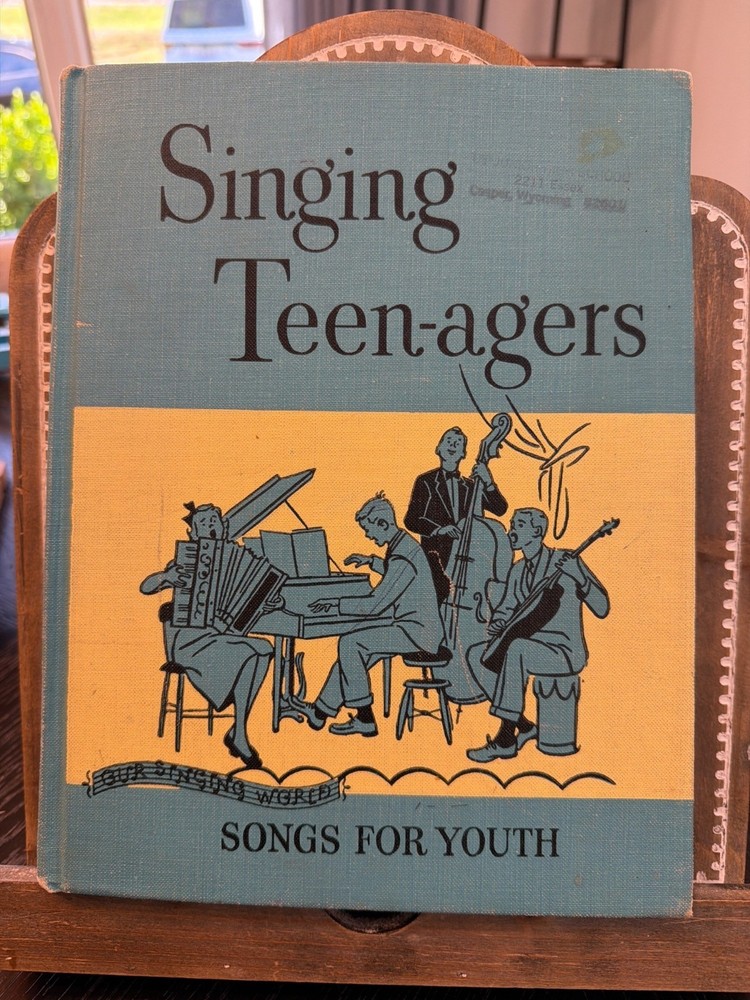 Vintage 1954 Singing Teen-agers Songs for Youth – Our Singing World Grade 8 HC