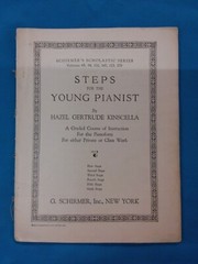 Schirmer&rsquo;s Scholastic Series ~ Steps For The Young Pianist By Hazel Kinscella