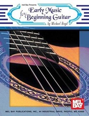 MEL BAY PRESENTS EARLY MUSIC FOR BEGINNING GUITAR MUSIC BOOK BOYD NEW ON SALE