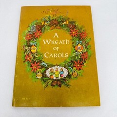 Scholastic A Wreath of Carols 47 Christmas Songs Vintage Holiday Music Book SC