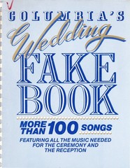 Columbia’s Wedding Music Fake Book Spiral Bound – 100 Songs