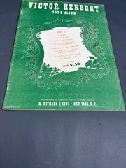 Vintage Victor Herbert Song Album Book II 1938 M. Witmark & Sons Piano Vocal She