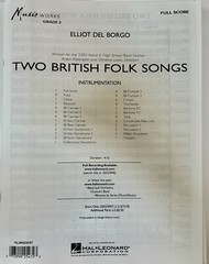 Two British Folk Songs, Elliot Borgo- Full Score For Band Hal Leonard HL26523046