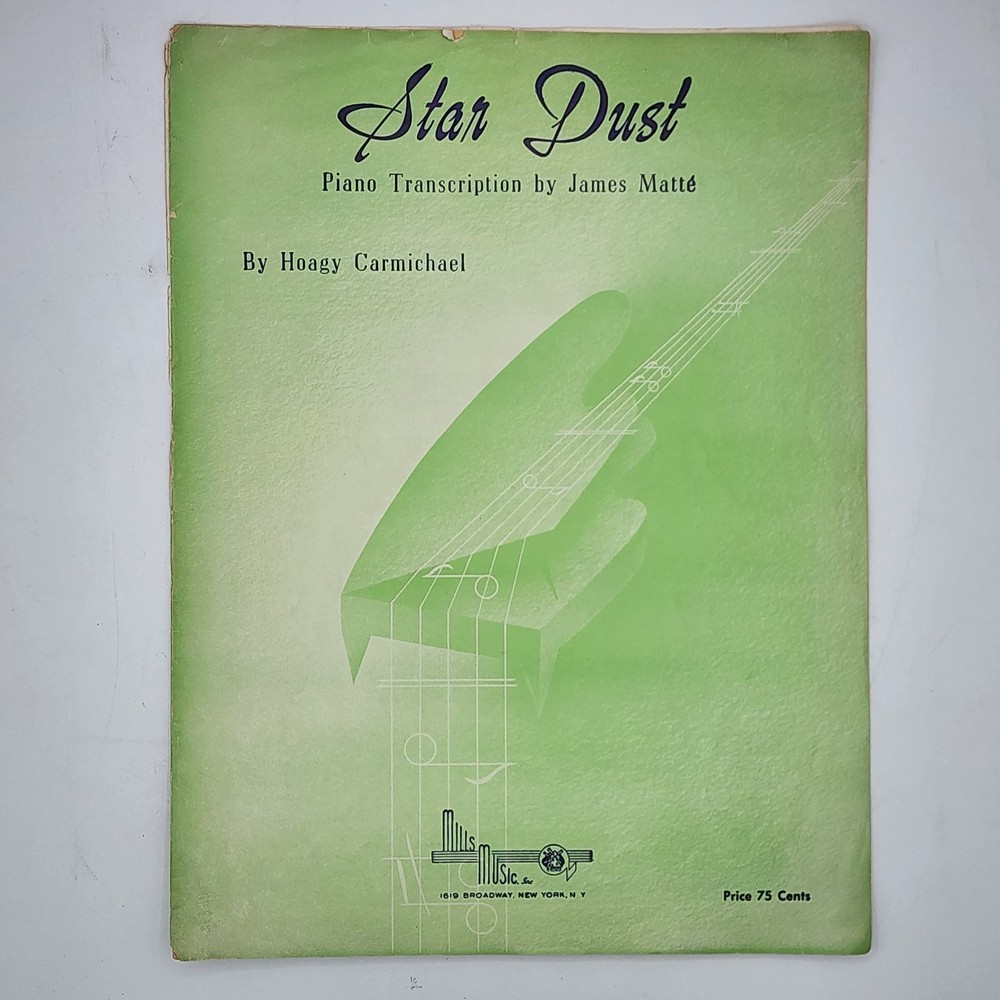 Sheet Music Stardust 1957 Hoagy Carmichael James Matte Mills Music