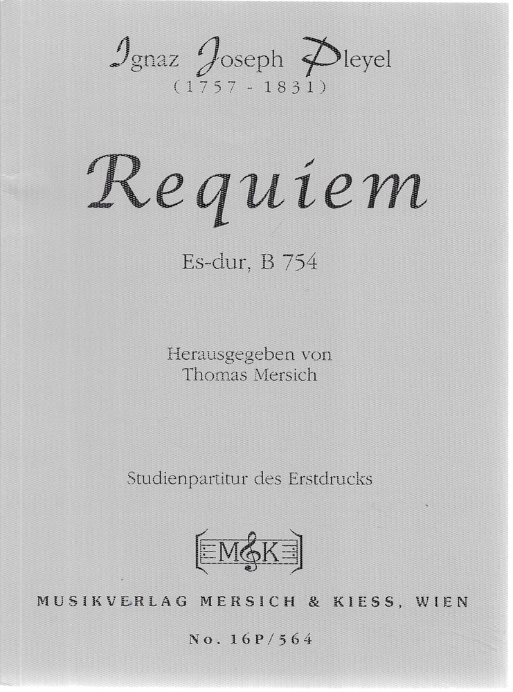 Ignaz Joseph Pleyel Requiem Es-dur, B754 mini score [Mersich & Kiess, Austria]