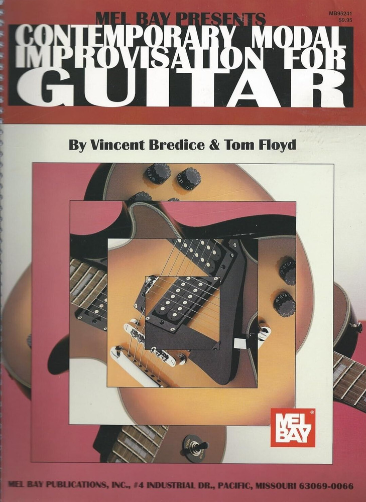 MEL BAY PRESENTS CONTEMPORARY MODAL IMPROVISATION FOR GUITAR BOOK SPIRAL BOUND