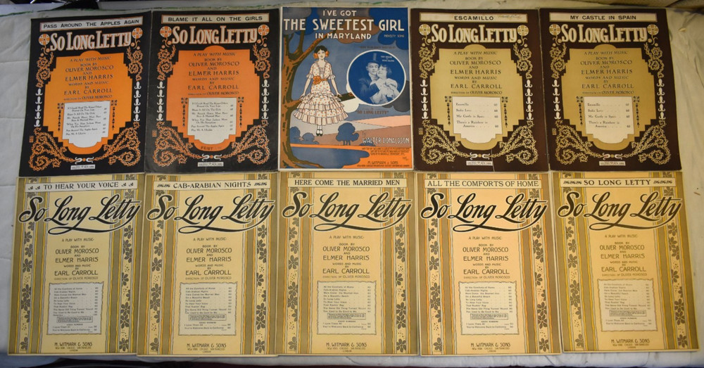 SO LONG LETTY, MOROSCO & HARRIS 1915 WITMARK EARL CARROLL SHEET MUSIC LOT (10)