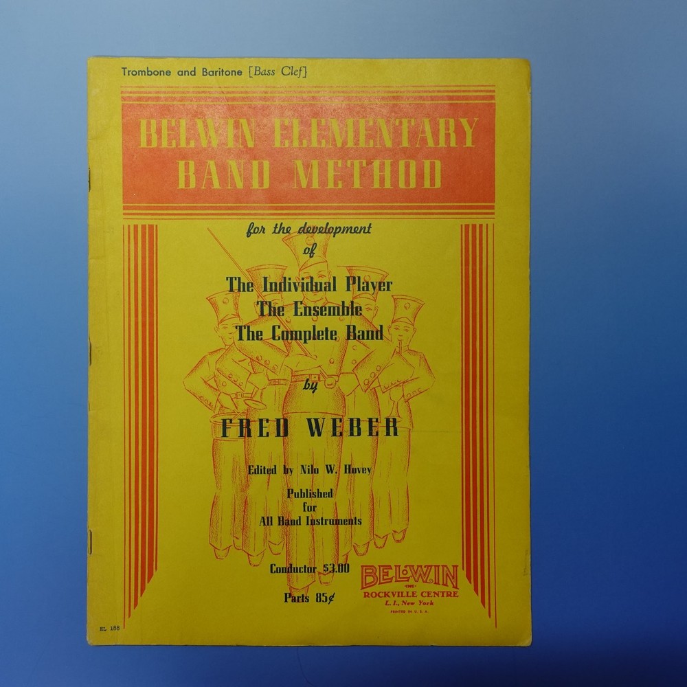 Belwin Elementary Band Method Trombone Baritone Bass Clef Fred Weber EL 188