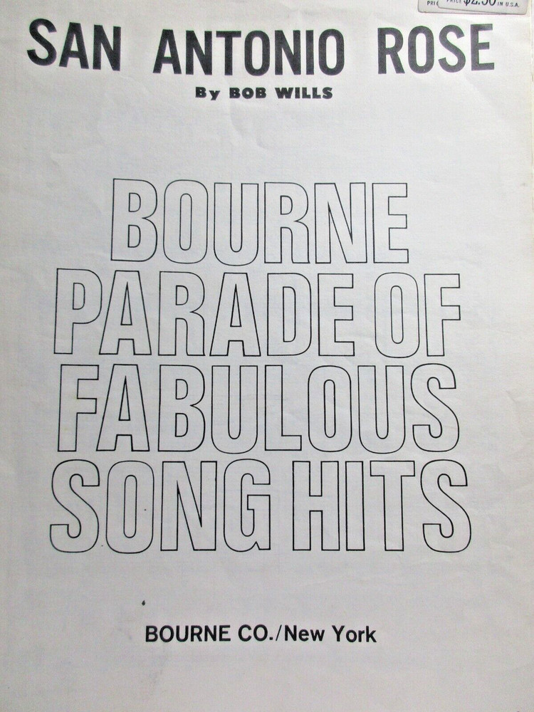 Sheet Music – San Antonio Rose by Bob Wills – 1940 Bourne Co. – Key of B Flat
