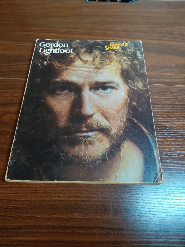 Gordon Lightfoot « Gord&rsquo;s Gold » songbook 1976 US Piano Vocal Guitar Sheet Music