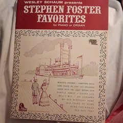 Schaum Presents Stephen Foster Favorites Song Book for Piano/Organ Easy Solo