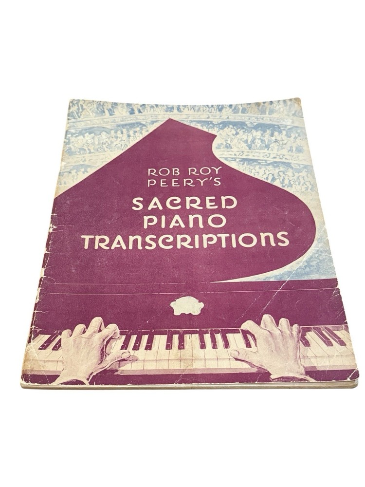 VTG Rob Roy Peery Sacred Piano Transcriptions Hymnal Book 1950