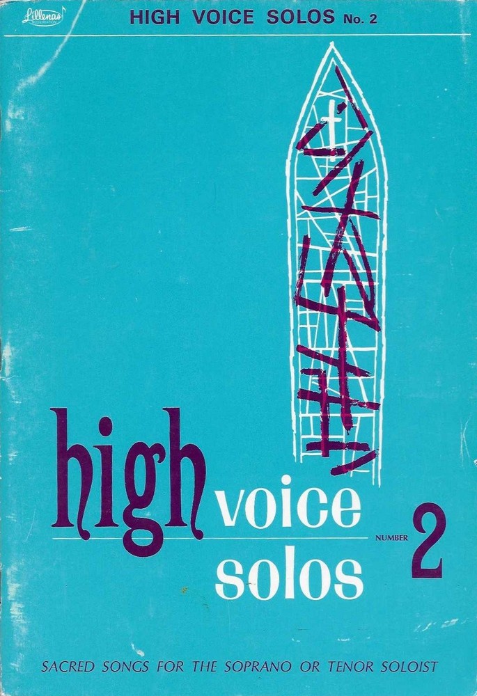 High Voice Solos No. 2 Sacred Songs Vocal Selections Lillenas