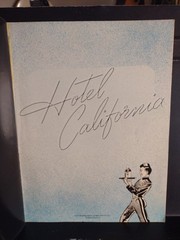 EAGLES Songbook HOTEL CALIFORNIA Piano Guitar Vocal Color Photos 1977 Very Good