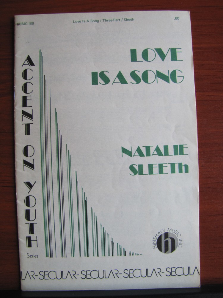 Love Is A Song – 1976 sheet music gospel -3 Part vocal, piano, string bass