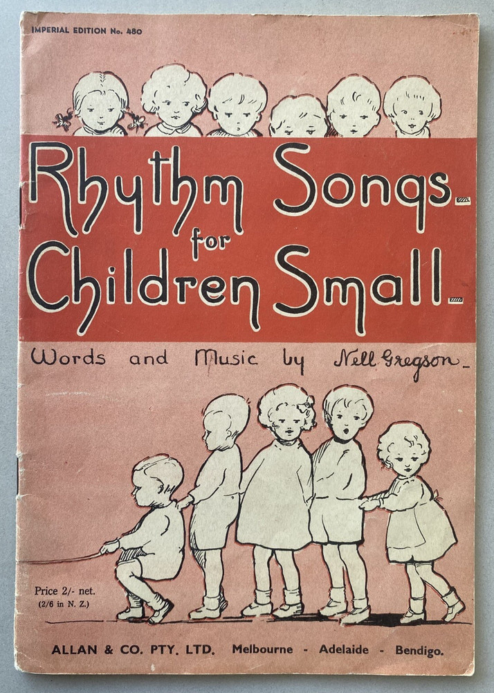 Rhythm Songs for Children Small, Words/Music by Nell Gregson, 1940 Songbook Rare